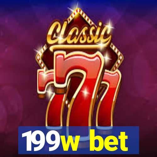 199w bet